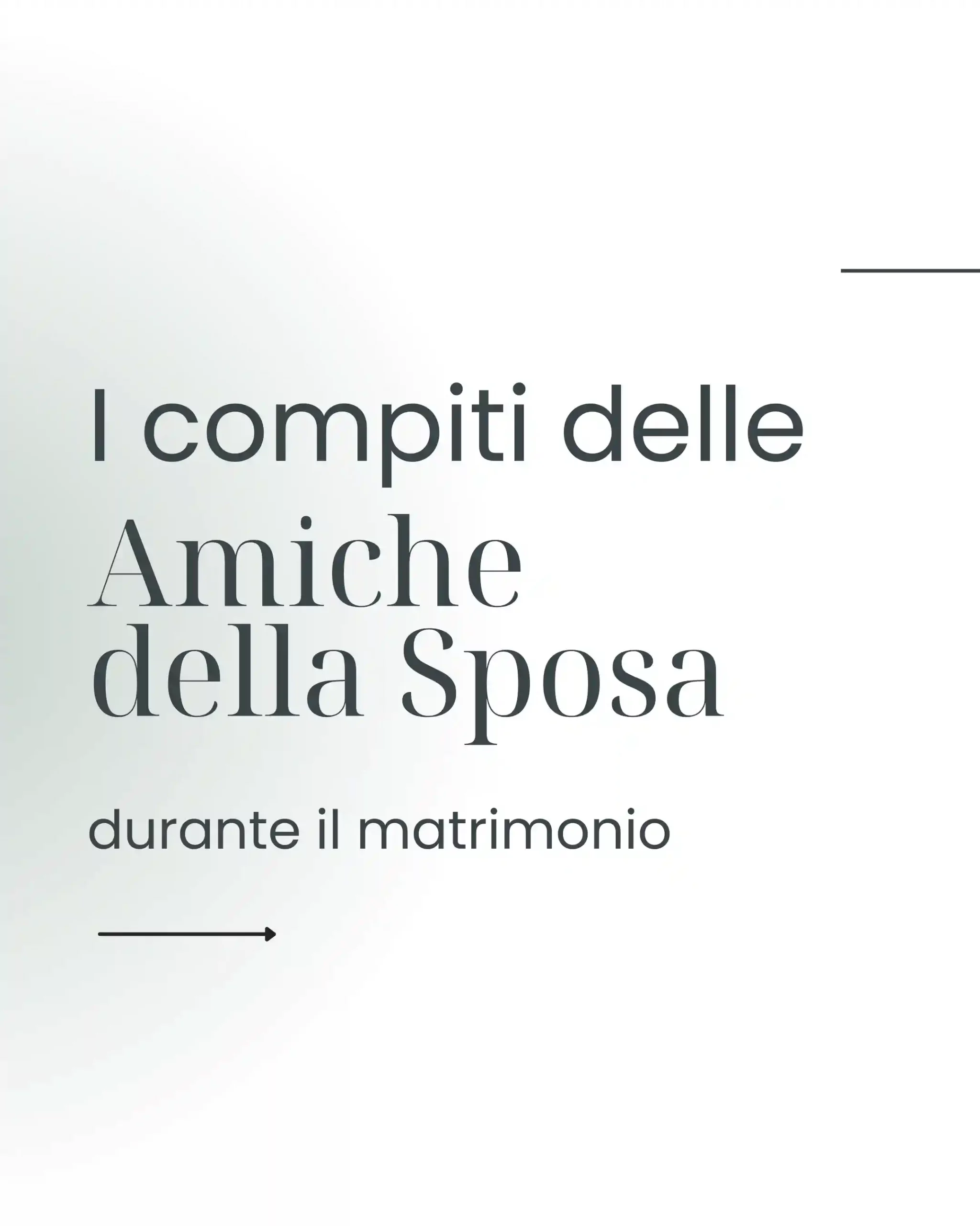 I compiti delle Amiche della Sposa