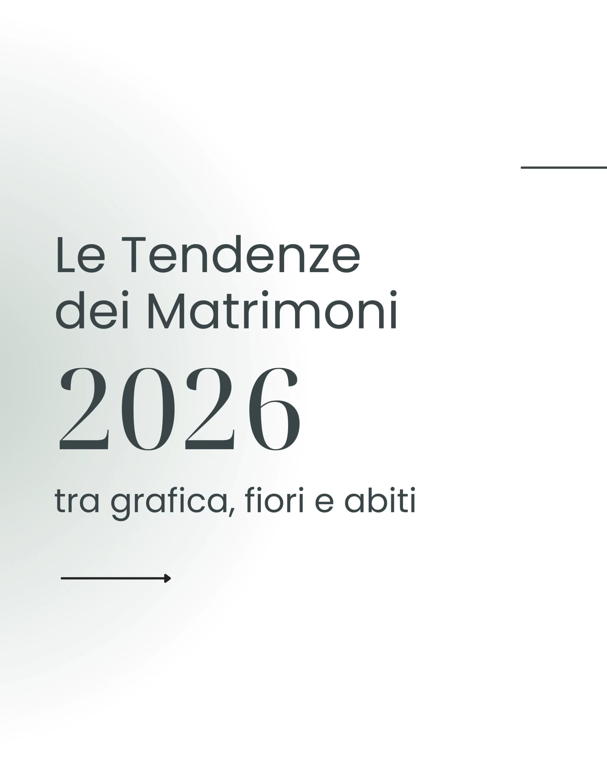 Le tendenze dei matrimoni 2026 🌿